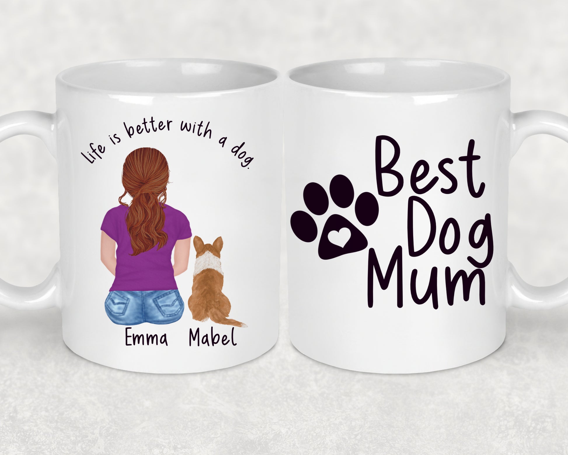 Picture shows a cartoon female facing away with her corgi dog, above them it says "Life is better with a dog" in an arc, on the opposite side of the mug it says "Best Dog Mum" with a paw, this mug is perfect for mother's day 