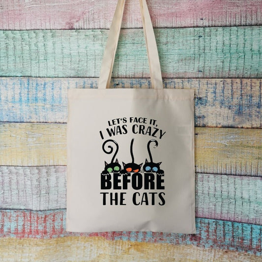 Crazy Before The Cats Polyester Tote Bag